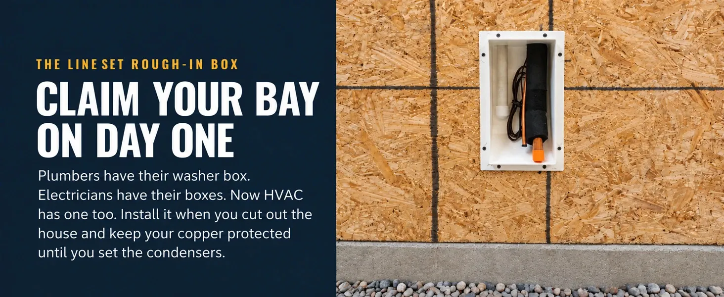 The Lineset rough-in box: claim your bay on day one